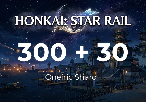 Honkai: Star Rail - 300+30 Oneiric Shard