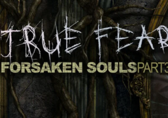 True Fear: Forsaken Souls Part 3 (PC)