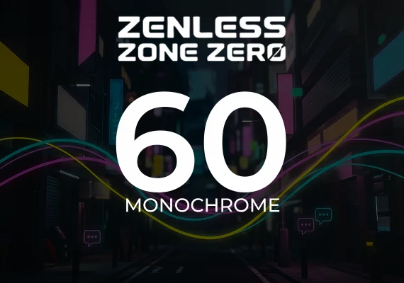Zenless Zone Zero - 60 Monochrome