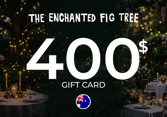The Enchanted Fig Tree Gift Card 400 AUD