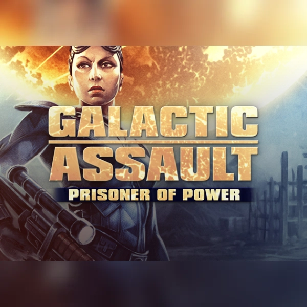 Galactic Assault: Prisoner of Power
