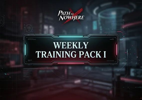Path to Nowhere - Weekly Training Pack I