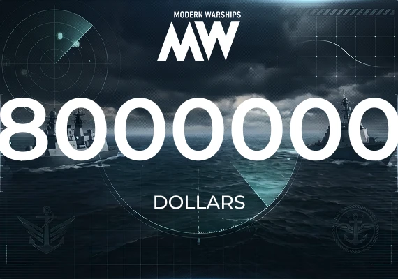 Modern Warships - 8000000 Dollars