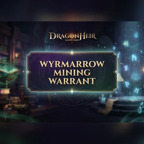 Dragonheir: Silent Gods - Wyrmarrow Mining Warrant Direct Top-Up - GLOBAL