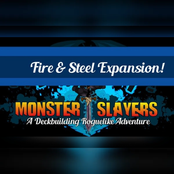 Monster Slayers - Fire and Steel Expansion