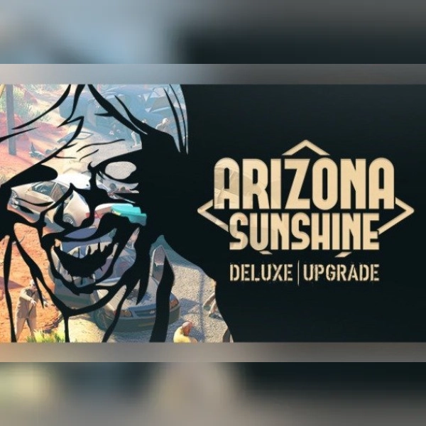 Arizona Sunshine - Deluxe Upgrade (DLC) (PC) Steam Key - GLOBAL