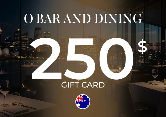 O Bar and Dining Gift Card 250 AUD