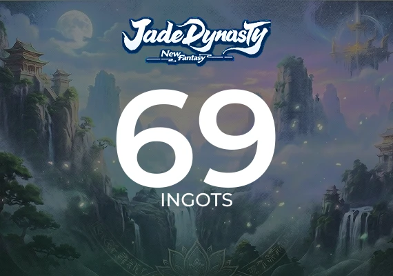 Jade Dynasty: New Fantasy - 69 Ingots