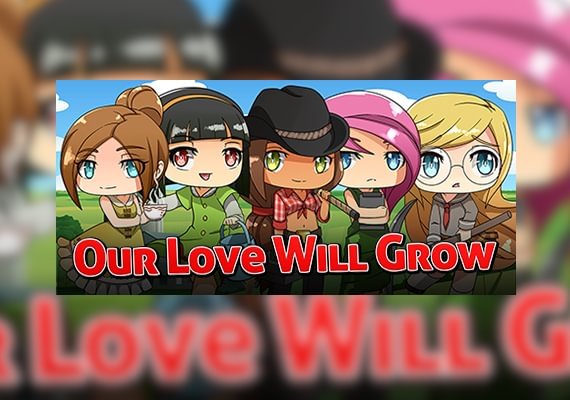Our Love Will Grow (PC)