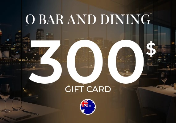 O Bar and Dining Gift Card 300 AUD