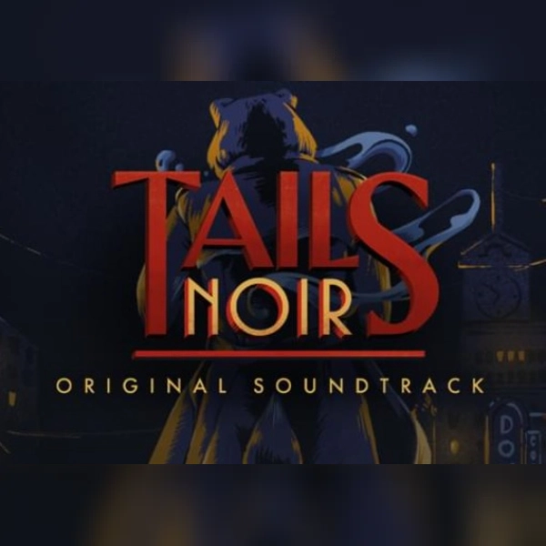 Tails Noir: Original Soundtrack (DLC) (PC) Steam Key - GLOBAL
