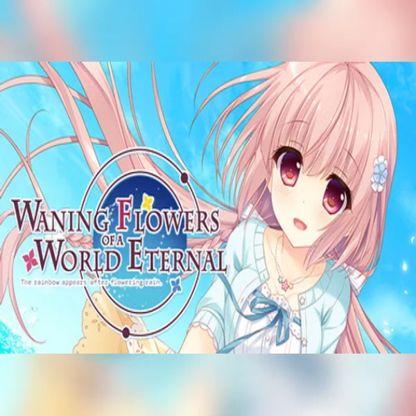 Waning Flowers of a World Eternal (PC) Steam Gift - GLOBAL