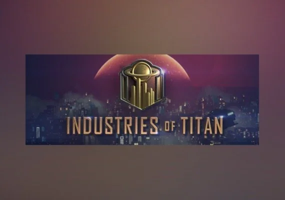 Industries of Titan (PC)