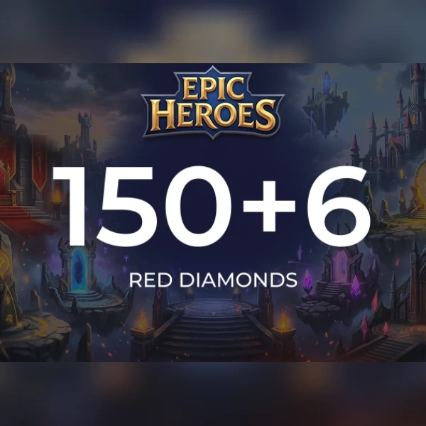 Epic Heroes - X Hero Red Diamond 150 + 6 Red Diamonds Direct Top-Up - GLOBAL