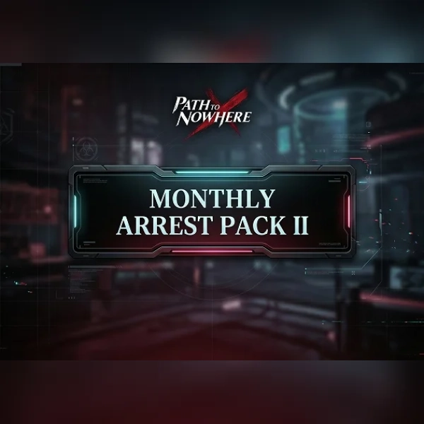 Path to Nowhere - Monthly Arrest Pack II Direct Top-Up - GLOBAL