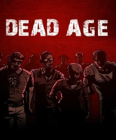 Dead Age (PC) Dead Age (PC)