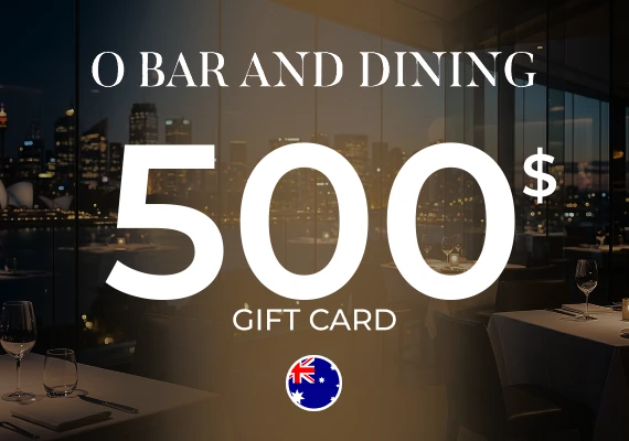 O Bar and Dining Gift Card 500 AUD