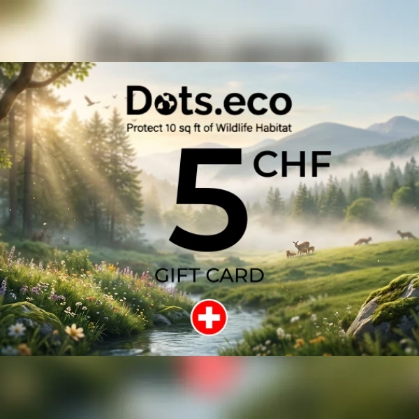 Dots.eco - Protect 10 sqf of Wildlife Habitat Gift Card 5 CHF Key - SWITZERLAND