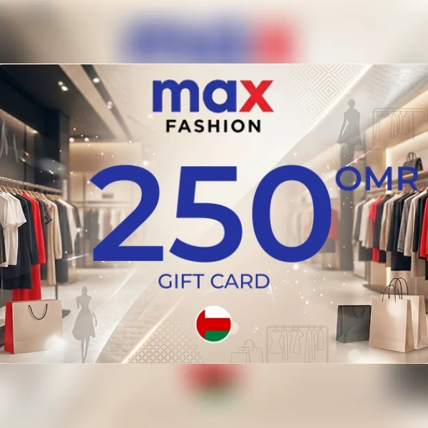 Max Gift Card 250 OMR Key - OMAN