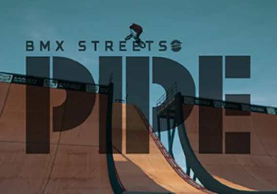PIPE by BMX Streets (PC)