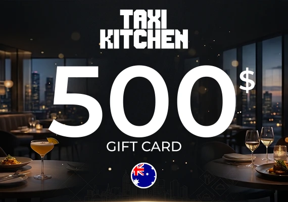 Taxi Kitchen Gift Card 500 AUD
