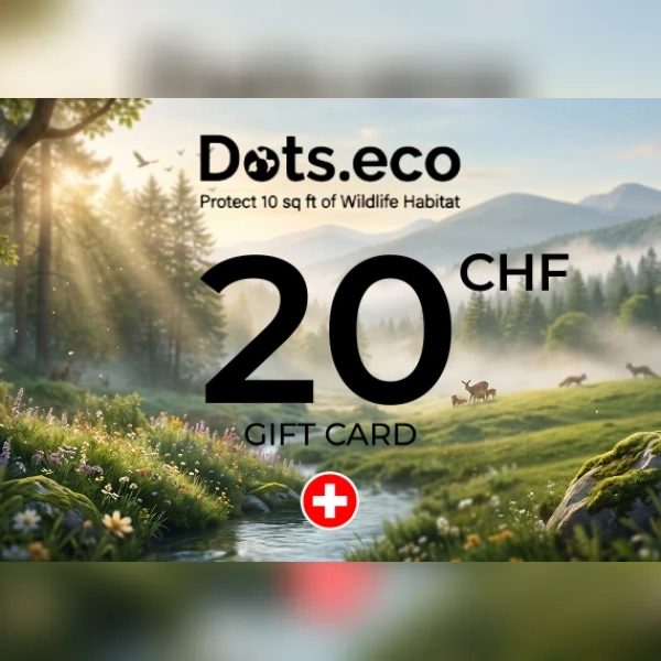 Dots.eco - Protect 10 sqf of Wildlife Habitat Gift Card 20 CHF Key - SWITZERLAND