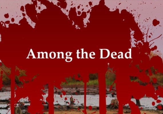 Among the Dead (PC)